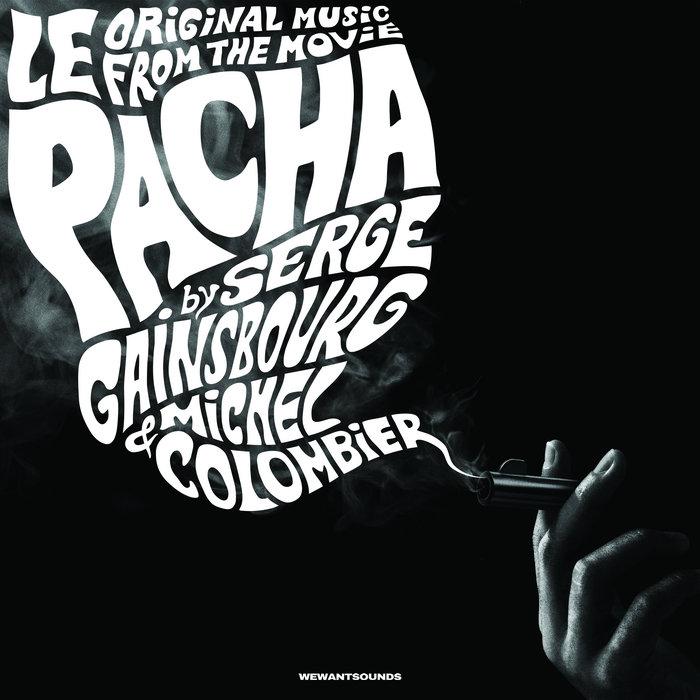 Serge Gainsbourg & Michel Colombier - Le Pacha OST - Serge Gainsbourg & Michel Colombier