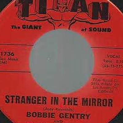 7inch - Bobbie Gentry, Jody Reynolds