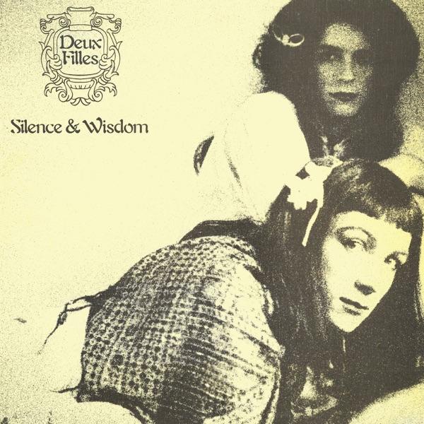 ‎Silence & Wisdom / Double Happiness - Deux Filles