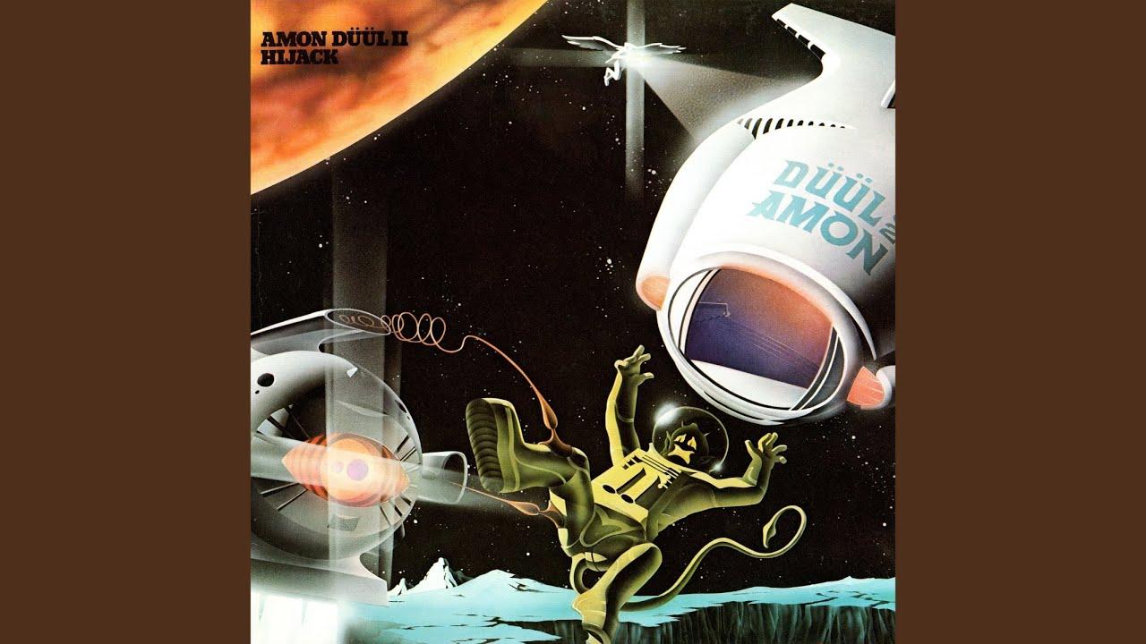 Hijack - Amon Düül II