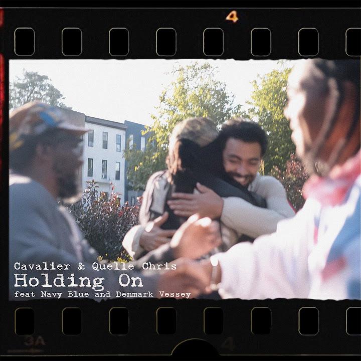 Holding On - Cavalier & Quelle Chris