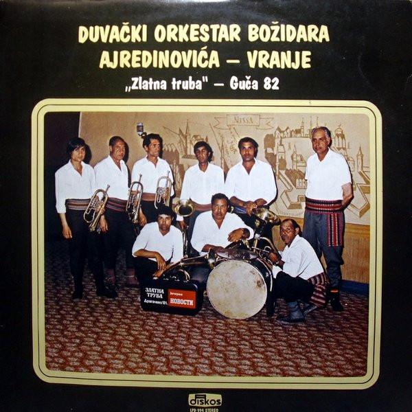  - Duvacki Orkestar Bozidara Ajredinovica