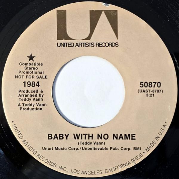 Baby With No Name / Earthman - 1984