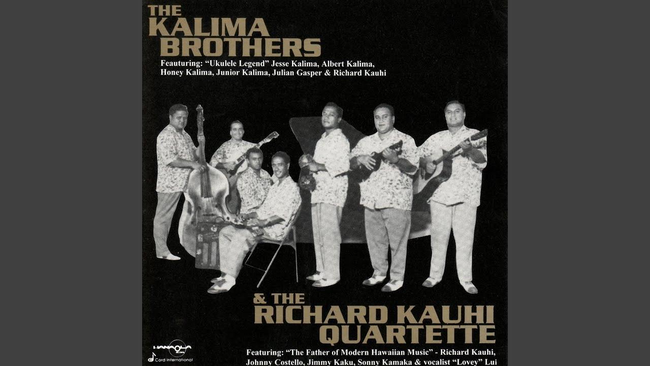  - The Kalima Brothers & The Richard Kauhi Quartette