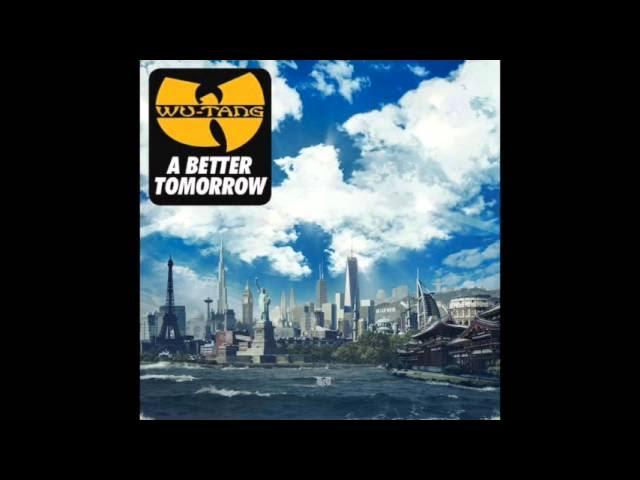 A Better Tomorrow - Wu-Tang Clan