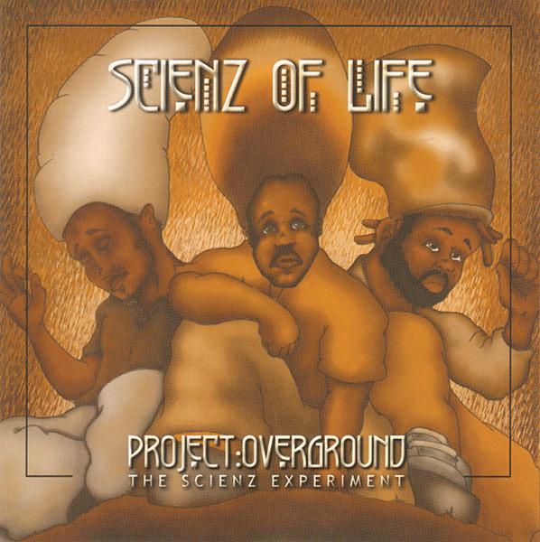 Project Overground: The Scienz Experiment - Scienz Of Life