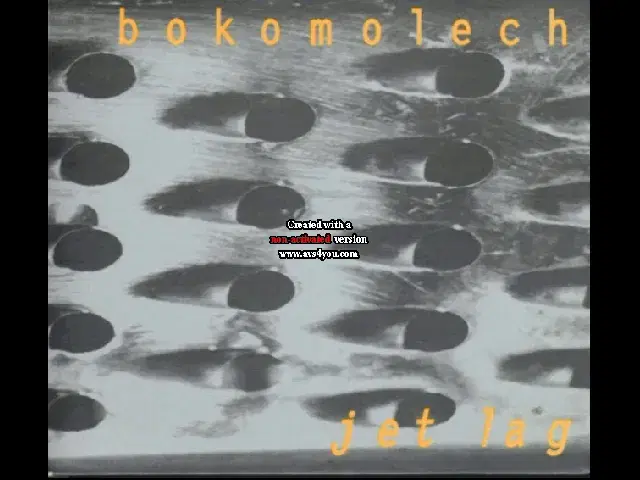 Jet Lag - Bokomolech