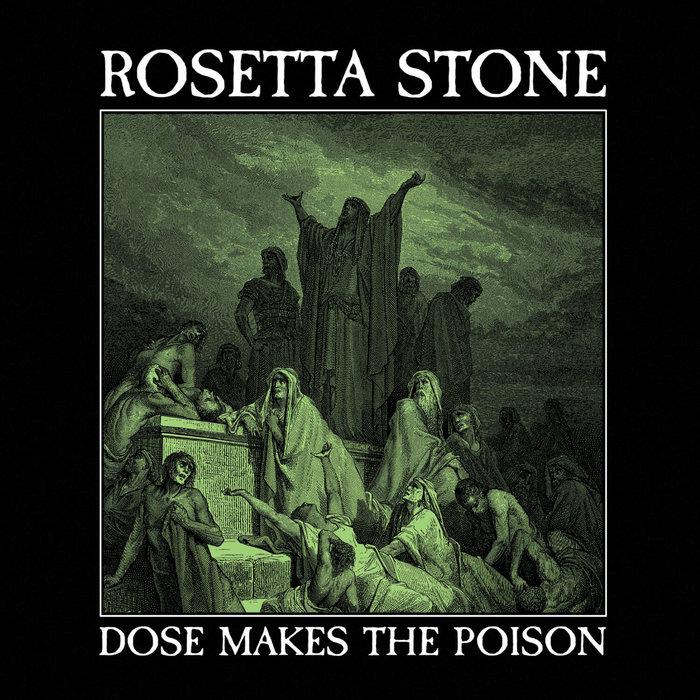 Dose Makes The Poison - Rosetta Stone