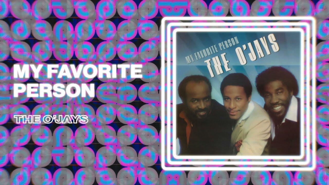  - The O'Jays