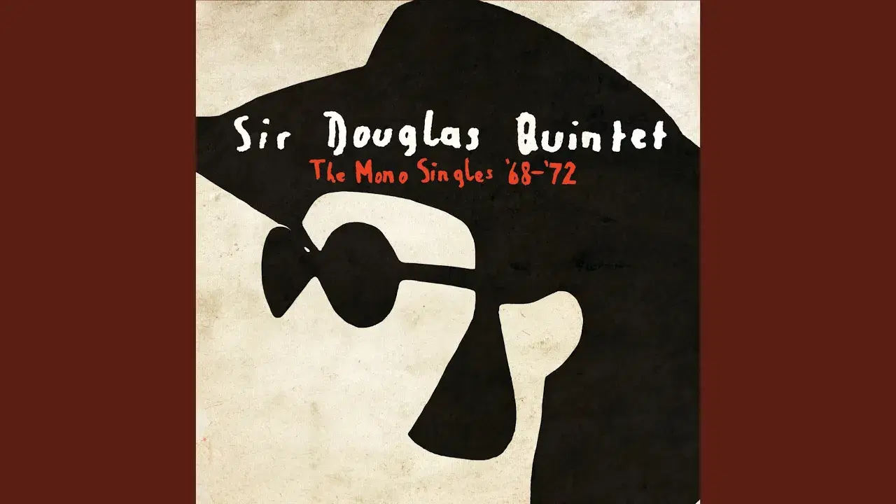  - Sir Douglas Quintet