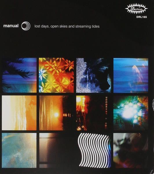 Lost Days, Open Skies And Streaming Tides - Manual