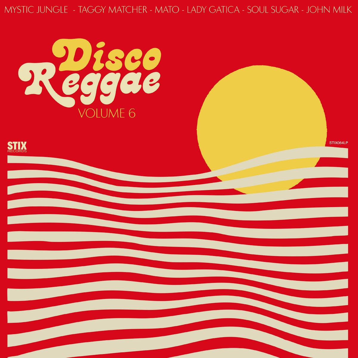 Disco Reggae Vol.6 - Taggy Matcher