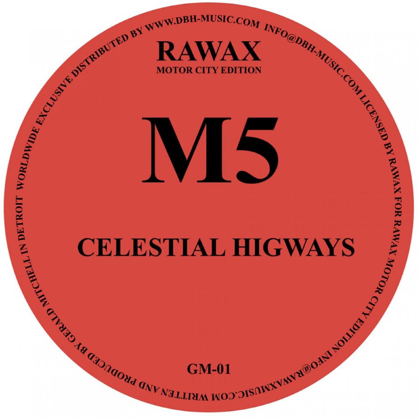 Celestial Highways - M5