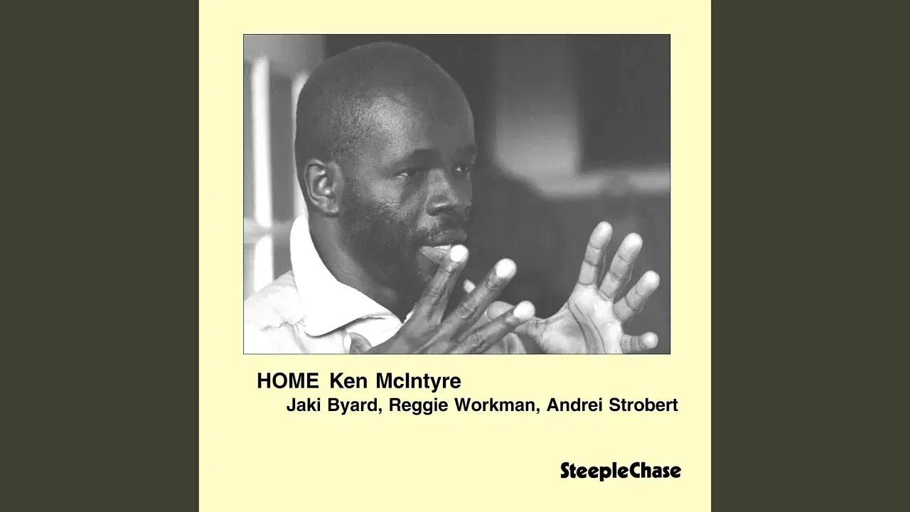 Home - Jaki Byard, Reggie Workman, Andrei Strobert, Ken McIntyre