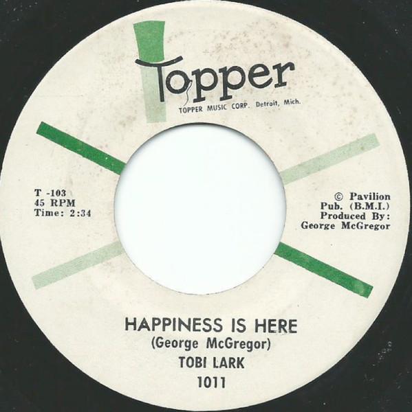 Happiness Is Here - Tobi Lark