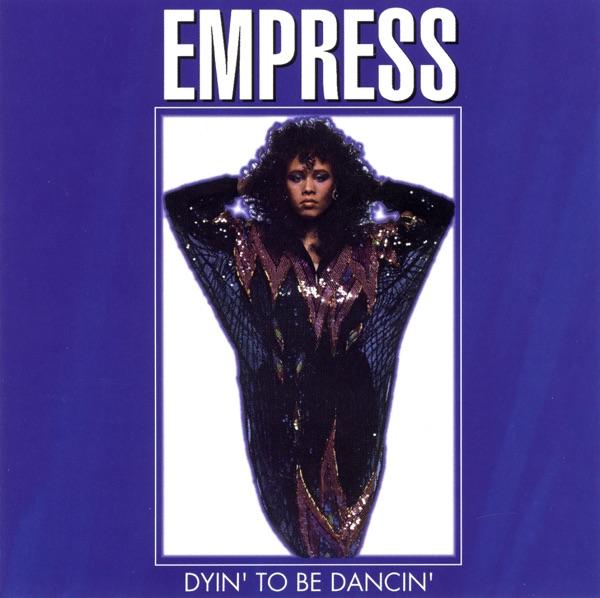  - Empress