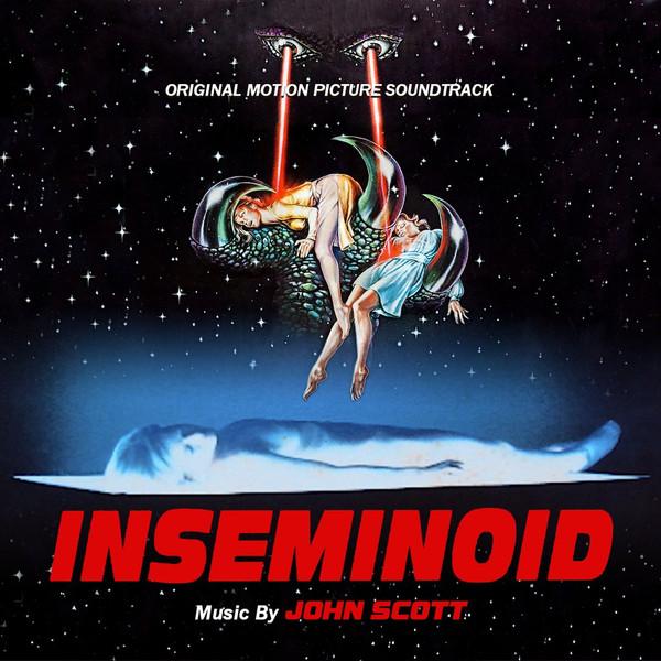 Inseminoid (Original Motion Picture Soundtrack) - John Scott