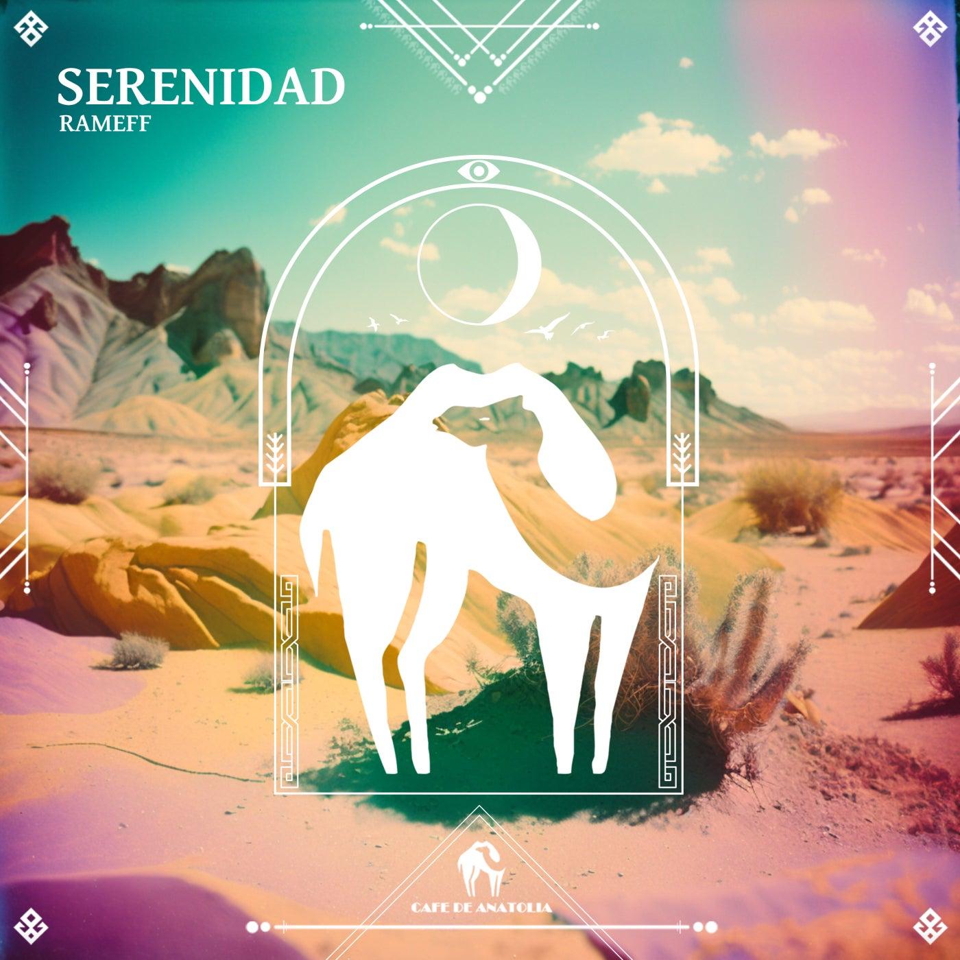 Serenidad - Cafe De Anatolia, Rameff