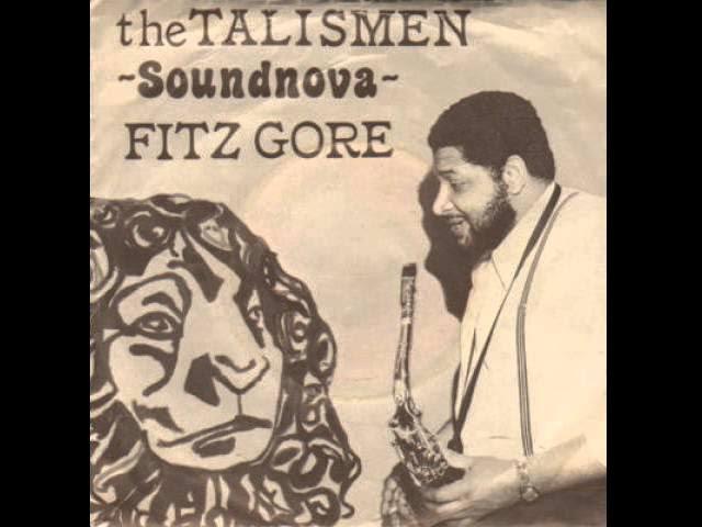Fitz Gore & The Talismen - Fitz Gore