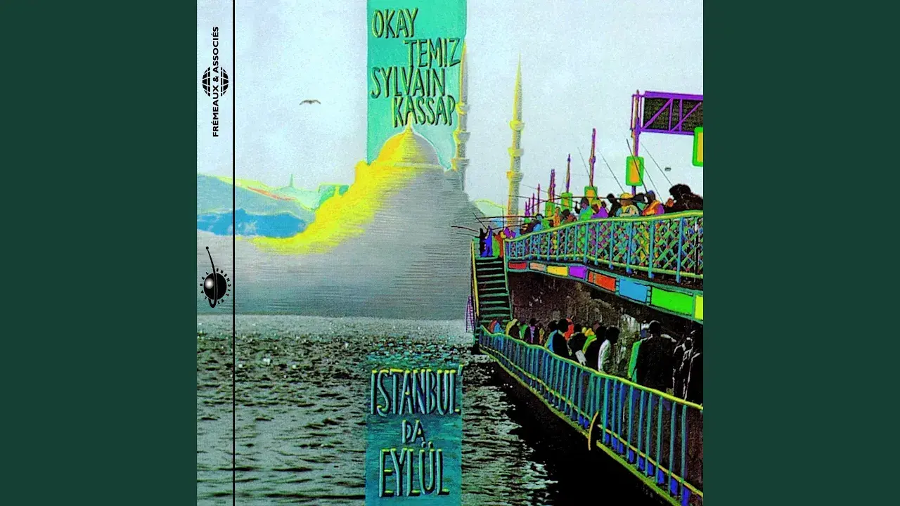 Istanbul' Da Eylül - Okay Temiz, Sylvain Kassap