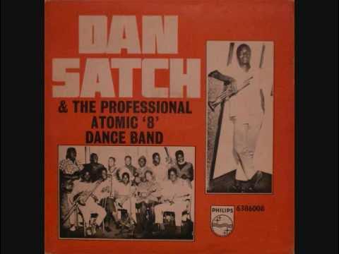  - Dan Satch & His Atomic 8