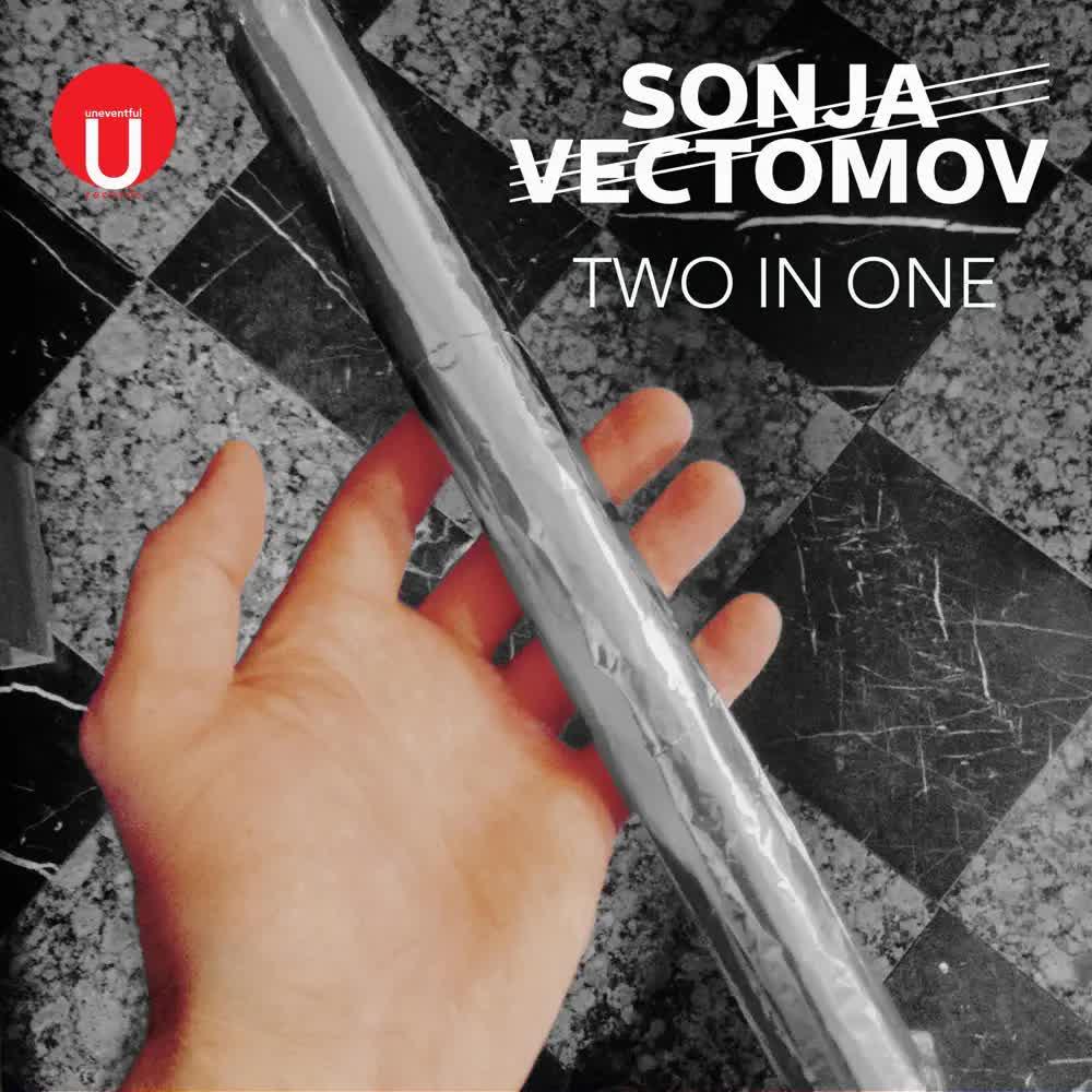 Two in One - Single - Sonja Vectomov