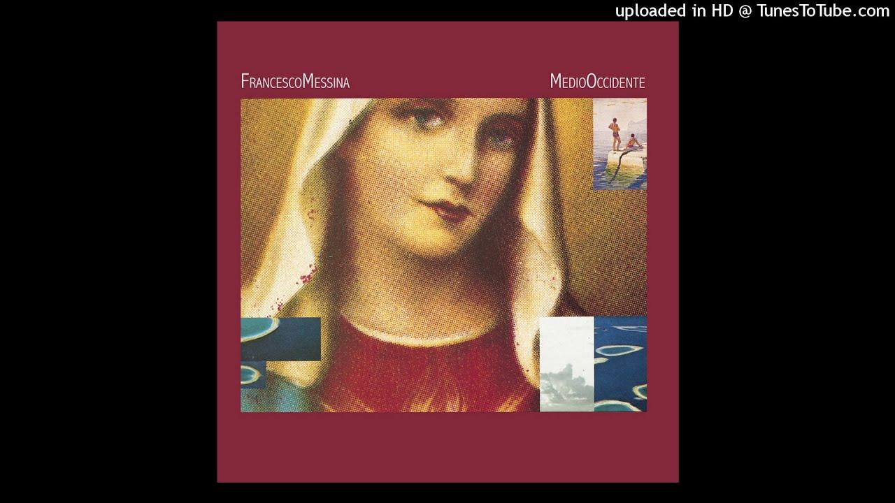 Medio Occidente - Francesco Messina