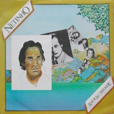 Amor E Caridade - Netinho