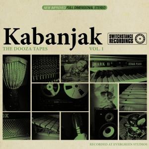 The Dooza Tapes Vol. 1 - Kabanjak