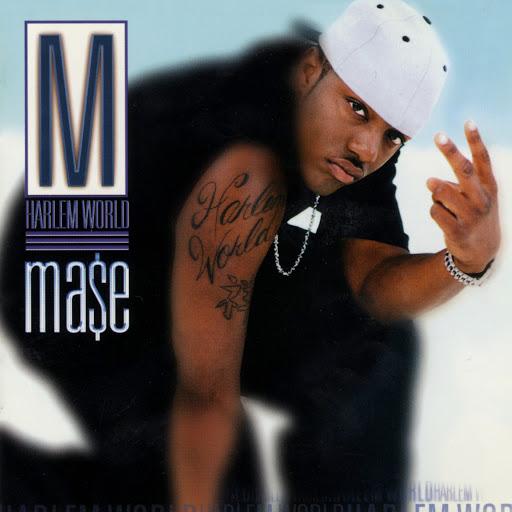 Harlem World - Mase