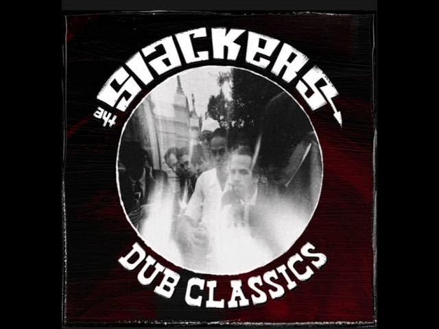 An Afternoon In Dub - The Slackers