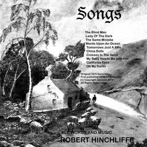 Songs - Robert Hinchliffe