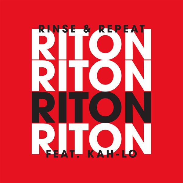 Rinse & Repeat - Riton