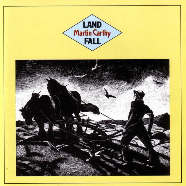 Landfall - Martin Carthy