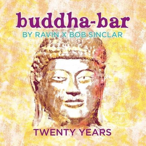 Buddha-Bar Twenty Years - Bart & Baker, Pheel Balliana
