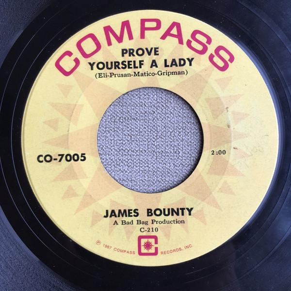 Prove Yourself A Lady - James Bounty