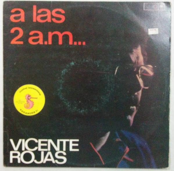 A Las 2:00 A.M. - Instrumental  - Vicente Rojas