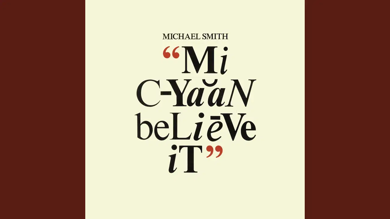 Mi Cyaan Believe It - Michael Smith