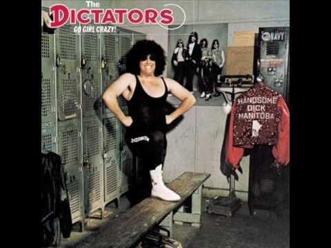 Go Girl Crazy! - The Dictators