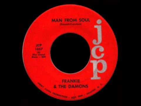 Man From Soul - Frankie and the Damons