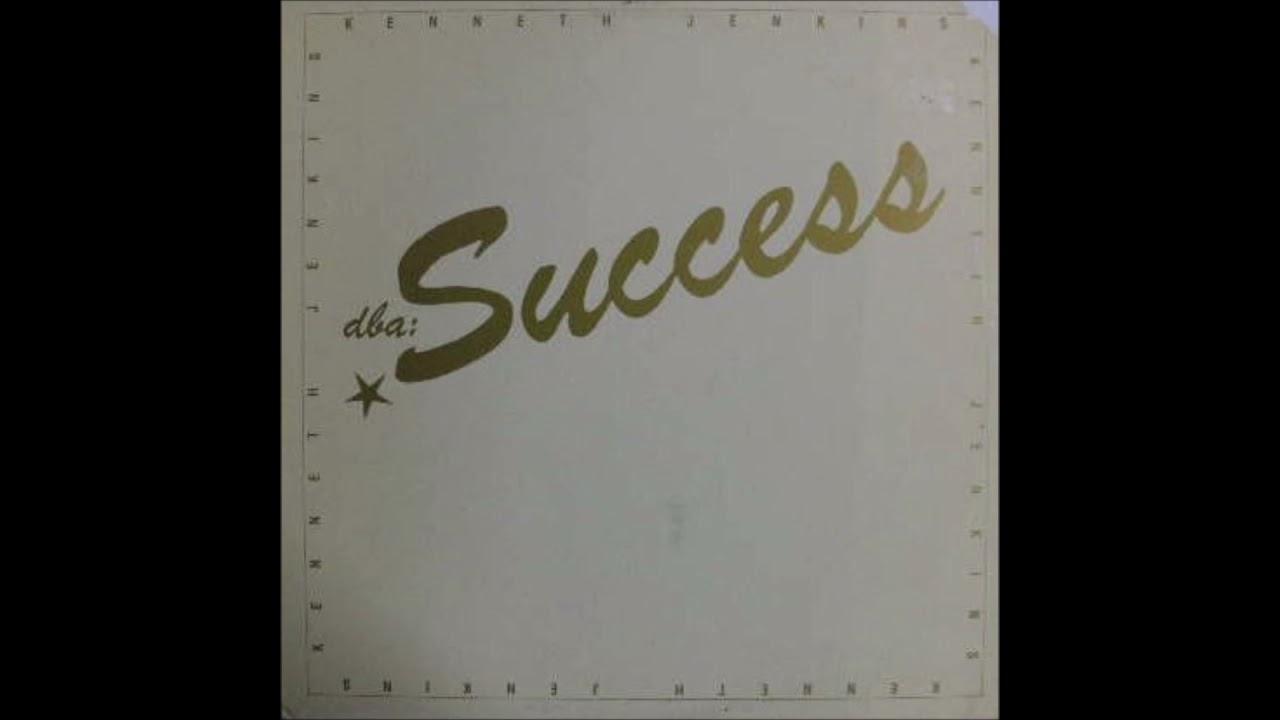 Dba: Success - Kenneth Jenkins
