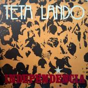 Independencia - Teta Lando
