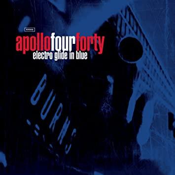 Electro Glide In Blue - Apollo 440