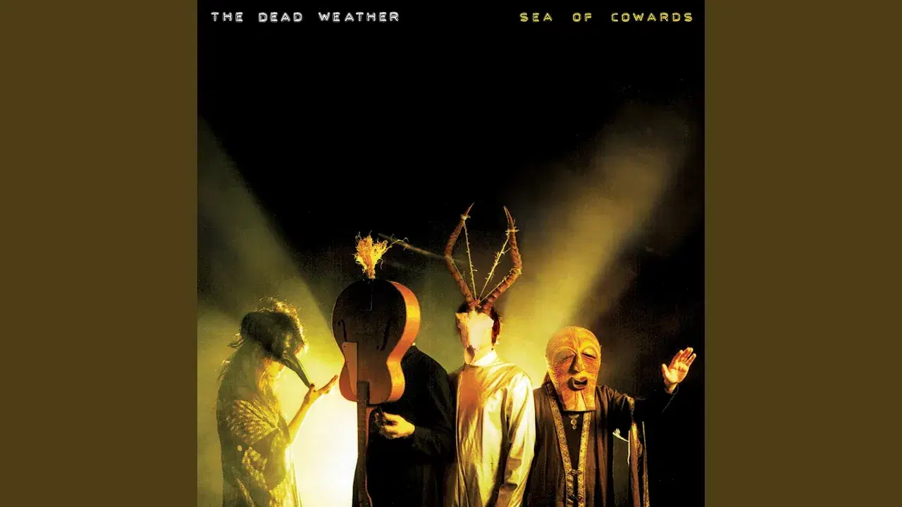 Sea Of Cowards - The Dead Weather
