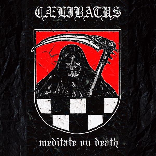 Meditate On Death - Cælibatus