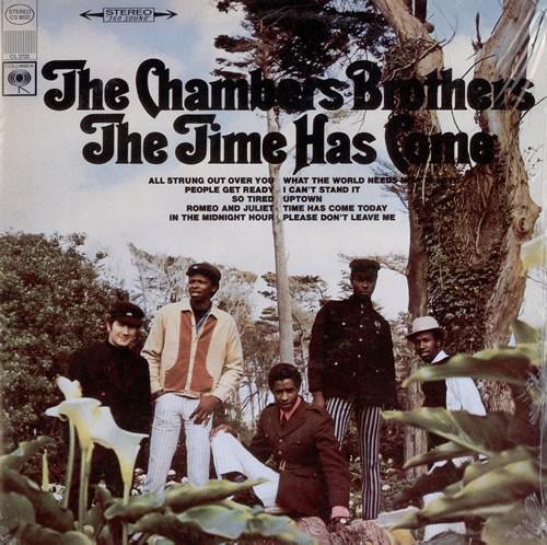 Time Has Come Today - The Chambers Brothers