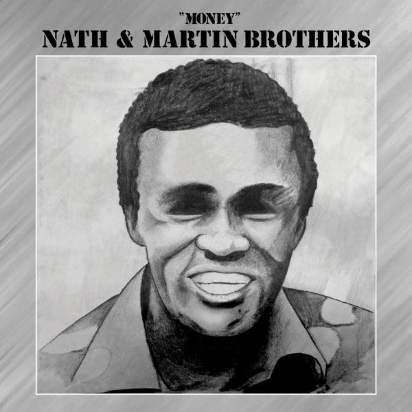 Money - Nath & Martin Brothers