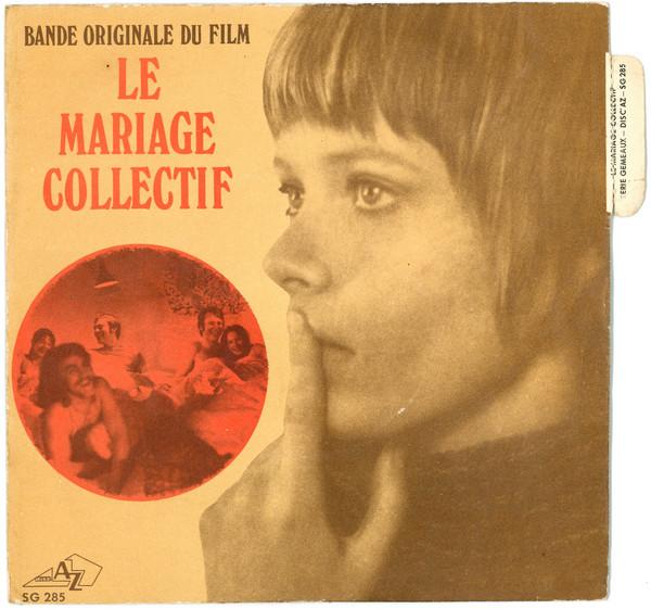 Bande Originale Du Film Le Mariage Collectif - Jean Pierre Mirouze