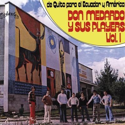 De Quito para el Ecuador y América Vol. 1 - Don Medardo y sus Players - Producciones Medarluz