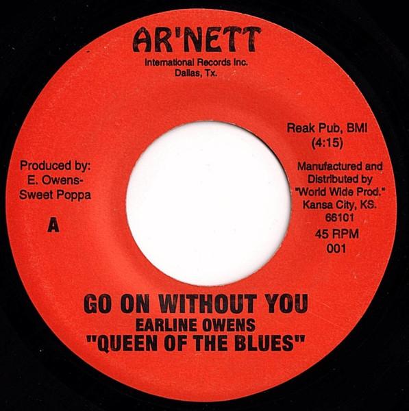 Go On Without You - Earline Owens